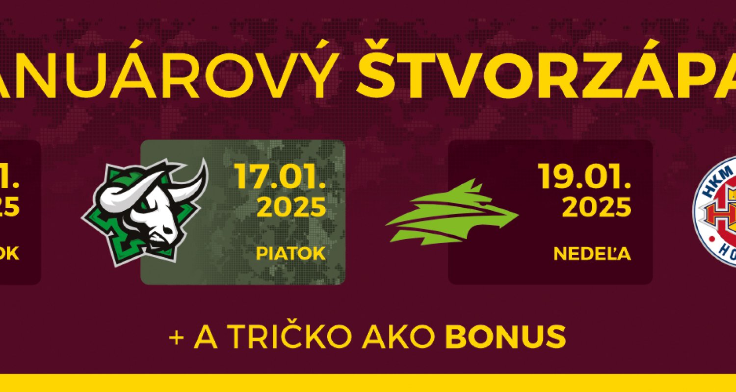 Januárový štvorzápas s tričkom zdarma 